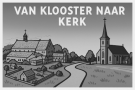Wandeling: Van Klooster Naar Kerk